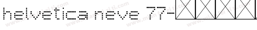 helvetica neve 77字体转换